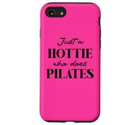 Hotties Do Pilates Hour Hot Girls Go Pilates is My Happy Custodia per iPhone SE (2020) / 7/8