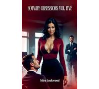 Hotwife Obsessions Vol. Five: 5