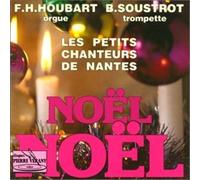 HOUBART FRANCOIS HENRI (organo) - Les Petits Chanteurs de Nantes