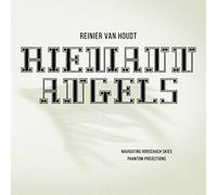 HOUDT, REINIER VAN - 7-RIEMANN ANGELS