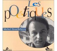 Houellebecq, Michel - Les poetiques