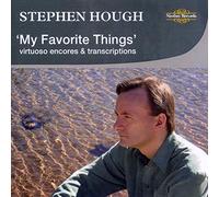 Stephen Hough My Favourite Things: Virtuoso Encores and Transcriptions (CD)