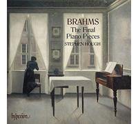 Hough, Stephen - Brahms: The Final Piano Pieces