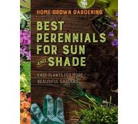 Houghton Mifflin Harcourt Best Perennials For Sun And Shade (Tascabile)