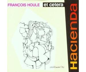 Houle,Francois - Hacienda