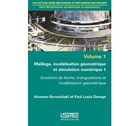 Houman Borouchaki Pau Maillage, modélisation géométrique et simulati (Tascabile)