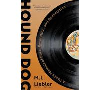 Hound Dog: A Poet's Memoir of Rock, Revolution, and Redemption