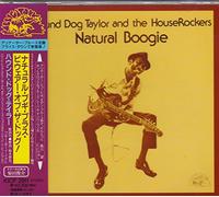 Hound Dog Taylor - Natural Born Boogie +Beware O
