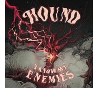 Hound I Know My Enemies (Vinyl LP) 12" Album