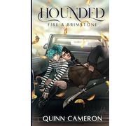 Hounded - Fire & Brimstone: Illustrated Edition