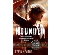 Hounded: The Iron Druid Chronicles-Hearne, Kevin-Copertina flessibile