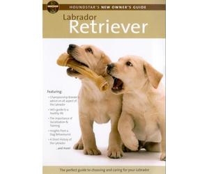 Houndstar's New Owner's Guide To The Labrador Retriever [DVD]