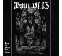 Hour of 13 - Salt the Dead - The Rare and Released