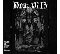 Hour of 13 Salt the Dead: The Rare and Unreleased (Vinyl LP) 12" Album