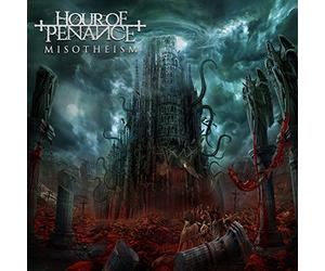 Hour Of Penance - Misotheism