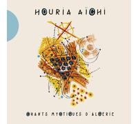 HOURIA AICHI CHANTS MYSTIQUES D'ALGERI (CD)
