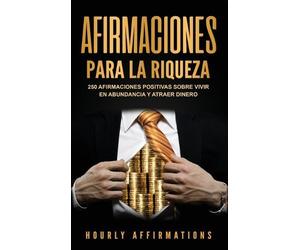 Hourly Affirmations Afirmaciones para la riqueza (Copertina rigida)