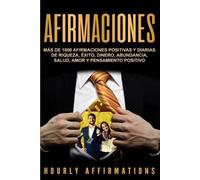 Hourly Affirmations Afirmaciones (Tascabile)