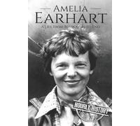 Hourly History Amelia Earhart (Tascabile) Biographies of Women in History