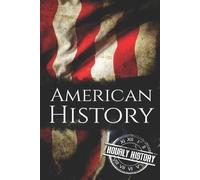 Hourly History American History (Tascabile)