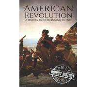 Hourly History American Revolution (Tascabile) American Revolutionary War