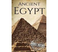 Hourly History Ancient Egypt (Tascabile) Ancient Civilizations