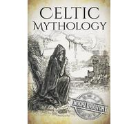 Hourly History Celtic Mythology (Tascabile)