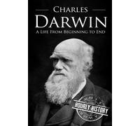 Hourly History Charles Darwin (Tascabile) Biographies of Biologists
