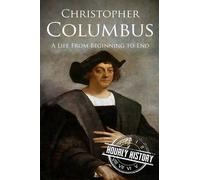 Hourly History Christopher Columbus (Tascabile) Biographies of Explorers
