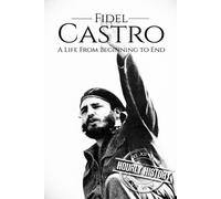 Hourly History Fidel Castro (Tascabile) Cold War