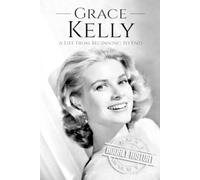 Hourly History Grace Kelly (Tascabile) Biographies of Actors