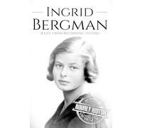 Hourly History Ingrid Bergman (Tascabile) Biographies of Actors