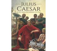 Hourly History Julius Caesar (Tascabile) Military Biographies
