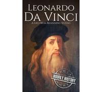 Hourly History Leonardo da Vinci (Tascabile) Biographies of Painters