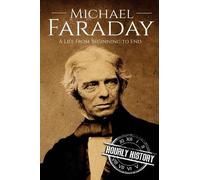 Hourly History Michael Faraday (Tascabile) Biographies of Inventors
