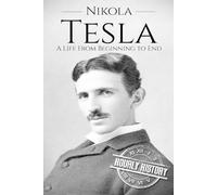 Hourly History Nikola Tesla (Tascabile) Biographies of Inventors