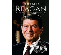 Hourly History Ronald Reagan (Tascabile) Biographies of Us Presidents