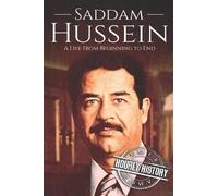 Hourly History Saddam Hussein (Tascabile) Middle Eastern History