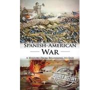 Hourly History Spanish American War (Tascabile)