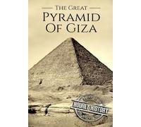 Hourly History The Great Pyramid of Giza (Tascabile)