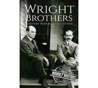 Hourly History The Wright Brothers (Tascabile) Biographies of Inventors