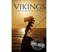 Hourly History Vikings (Tascabile) Viking History