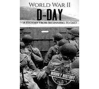 Hourly History World War II D-Day (Tascabile) World War 2 Battles