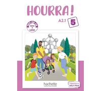 Hourra ! - Livre + Cahier (Niveau 5) A2