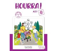 Hourra ! - Livre + Cahier (Niveau 6) (A1)
