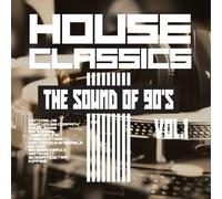 House Classics -The Sound Of 90's Vol. 1