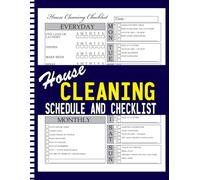 House Cleaning Checklist: Your Stress-Free Cleaning Routine. Daily, Weekly, and Monthly Tasks. 100 Pages, 8.5 " x 11" Inch Size.