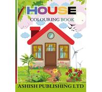 House Coloring Book: Beautiful Homes and Architecture for Relaxation and Creativity: Charming Houses, Cozy Cottages, and Dream Home Designs - Stress-Relieving Coloring Fun for Adults, Teens, and Kids