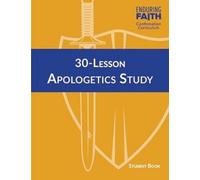 House Concordia 30-Lesson Apologetics Study Student Book - Enduring (Tascabile)