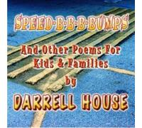 House, Darrell - Speed-B-B-B-Bumps (2 CD)